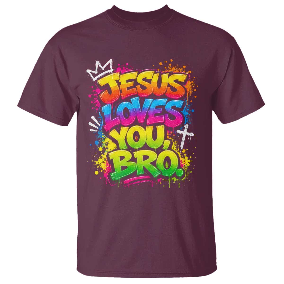 Jesus Loves You Bro Christian Believer Faith T Shirt Dripping Graffiti Rap God Religious Graphic