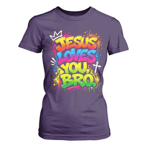 Jesus Loves You Bro Christian Believer Faith T Shirt For Women Dripping Graffiti Rap God Religious Graphic
