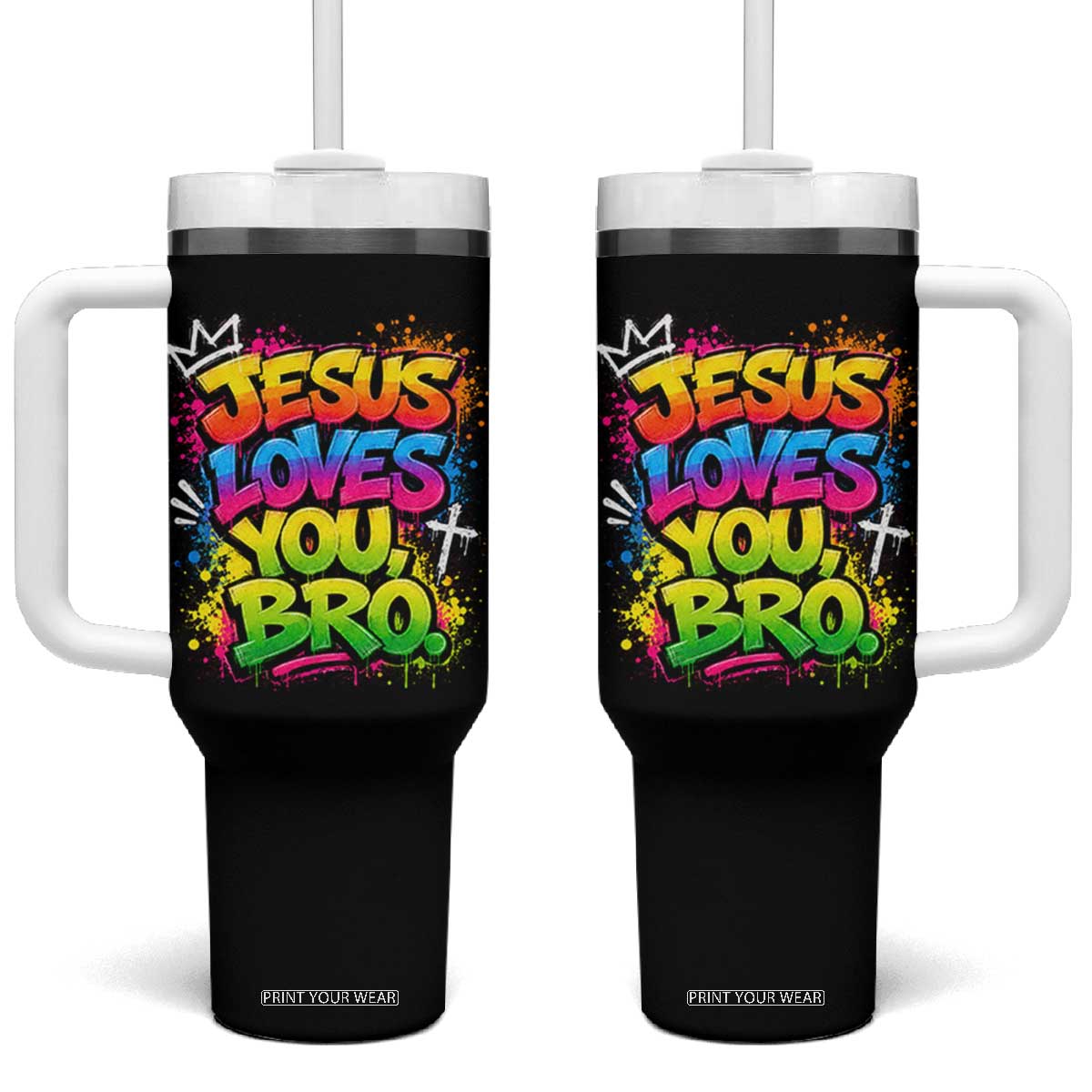 Jesus Loves You Bro Christian Believer Faith Tumbler With Handle Dripping Graffiti Rap God Religious Graphic