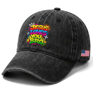 Jesus Loves You Bro Christian Believer Faith Washed Cotton Baseball Cap Dripping Graffiti Rap God Religious Graphic