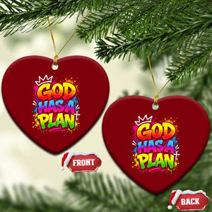 God Has A Plan Ceramic Ornament Graffiti Rap Christian Faith Graphic