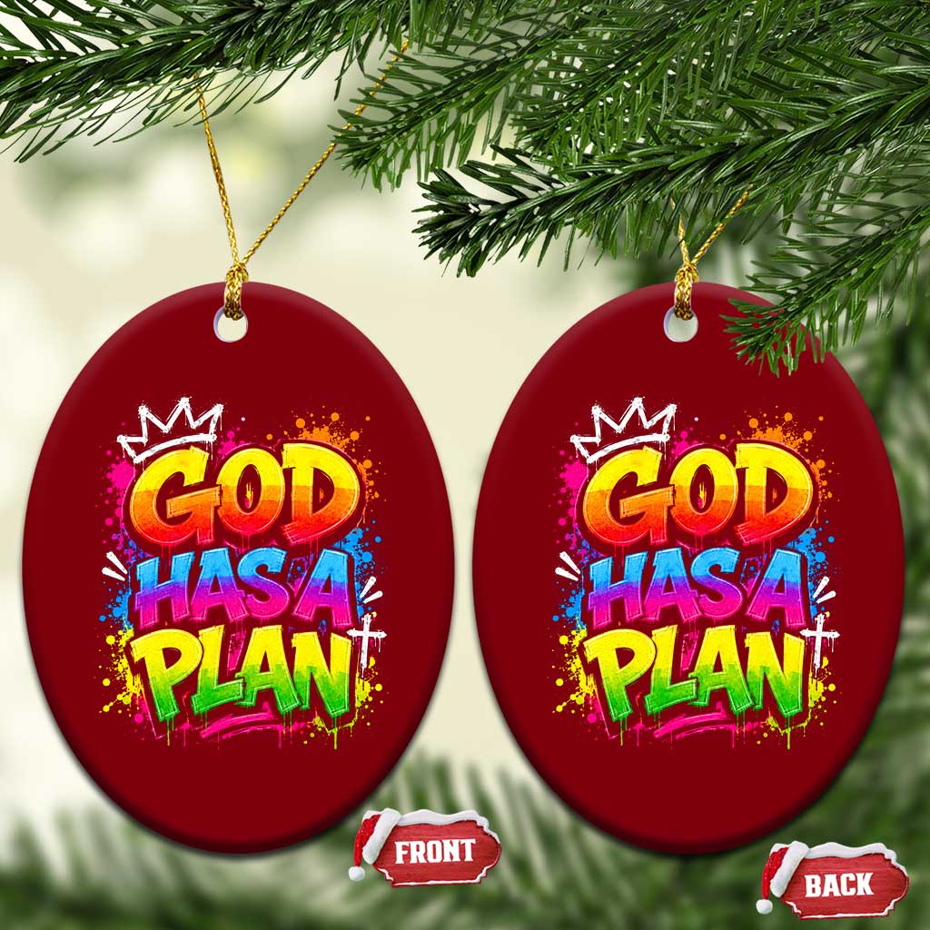 God Has A Plan Ceramic Ornament Graffiti Rap Christian Faith Graphic