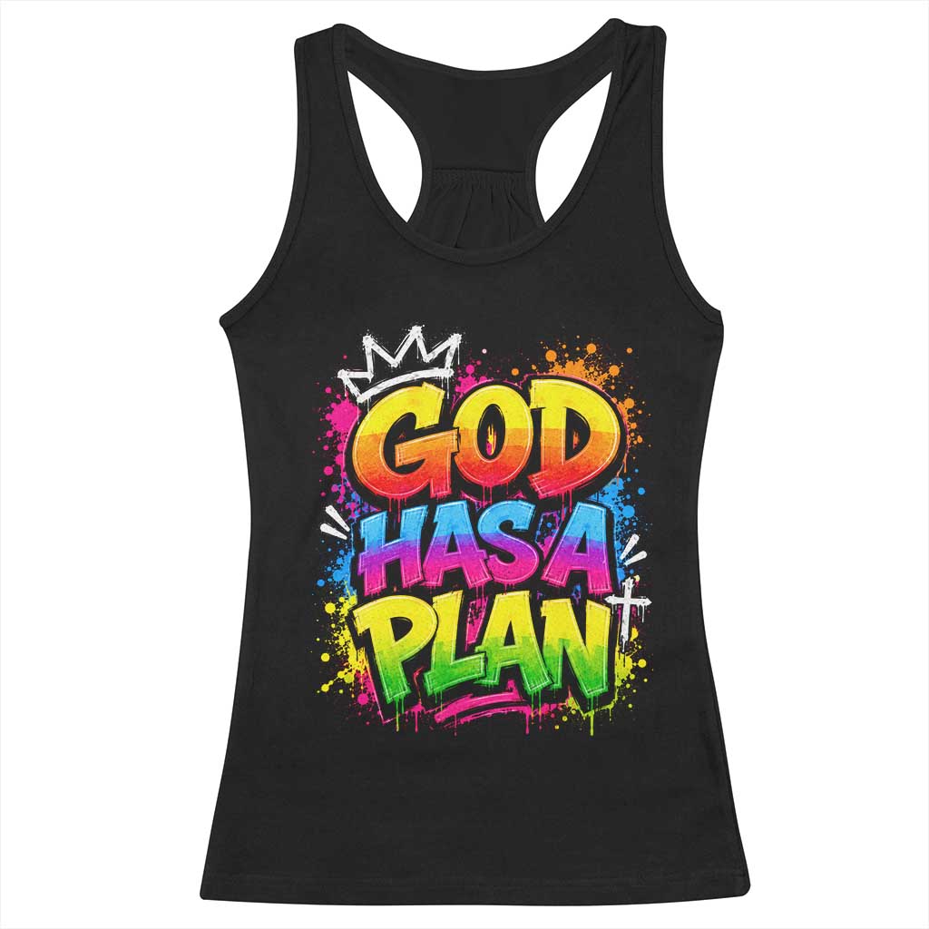 God Has A Plan Racerback Tank Top Graffiti Rap Christian Faith Graphic TS10 Black Print Your Wear