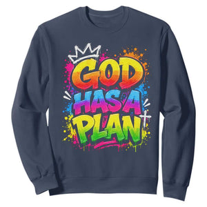 God Has A Plan Sweatshirt Graffiti Rap Christian Faith Graphic