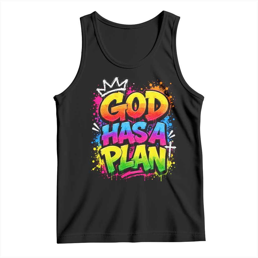 God Has A Plan Tank Top Graffiti Rap Christian Faith Graphic TS10 Black Print Your Wear