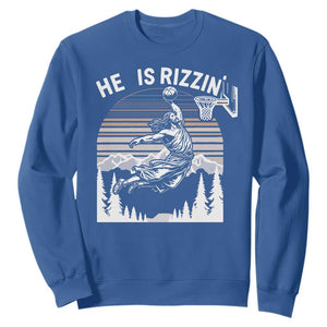 Funny Jesus Basketball Sweatshirt He Is Rizzin Retro Y2K Playing Basketball TS10 Royal Blue Print Your Wear