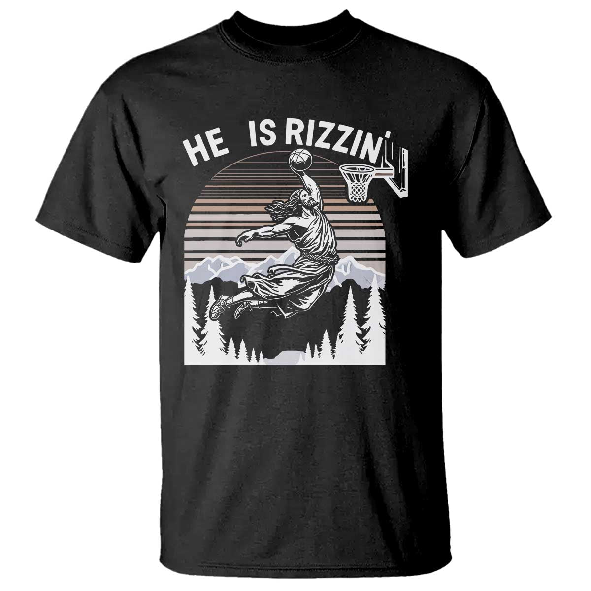 Funny Jesus Basketball T Shirt He Is Rizzin Retro Y2K Playing Basketball TS10 Black Print Your Wear