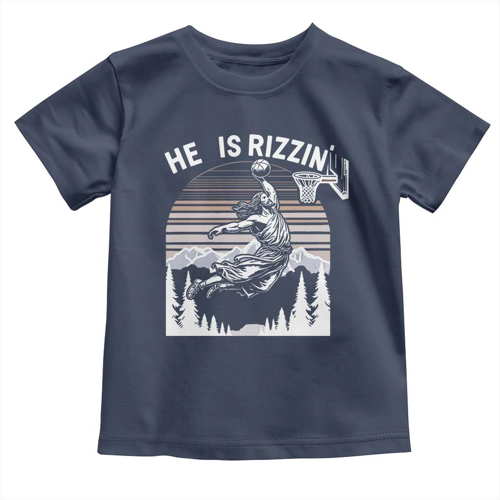Funny Jesus Basketball Toddler T Shirt He Is Rizzin Retro Y2K Playing Basketball TS10 Navy Print Your Wear