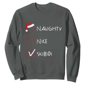 Nice Naughty Skibidi List Santa Claus Sarcastic Sweatshirt TS10 Dark Heather Print Your Wear