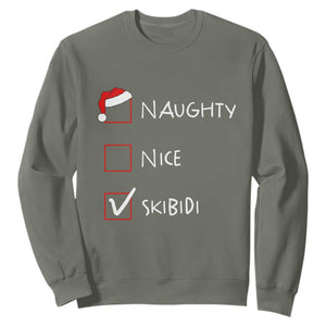 Nice Naughty Skibidi List Santa Claus Sarcastic Sweatshirt TS10 Military Green Print Your Wear