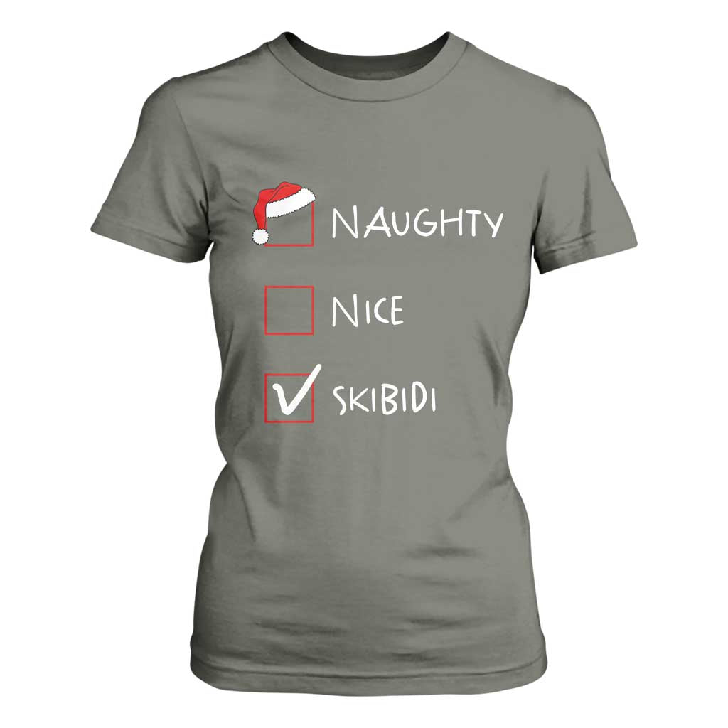 Nice Naughty Skibidi List Santa Claus Sarcastic T Shirt For Women TS10 Military Green Print Your Wear