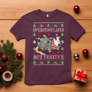 Possum Christmas T Shirt Overstimulated But Festive Ugly Christmas TS10 Maroon Print Your Wear