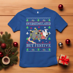Possum Christmas T Shirt Overstimulated But Festive Ugly Christmas TS10 Royal Blue Print Your Wear