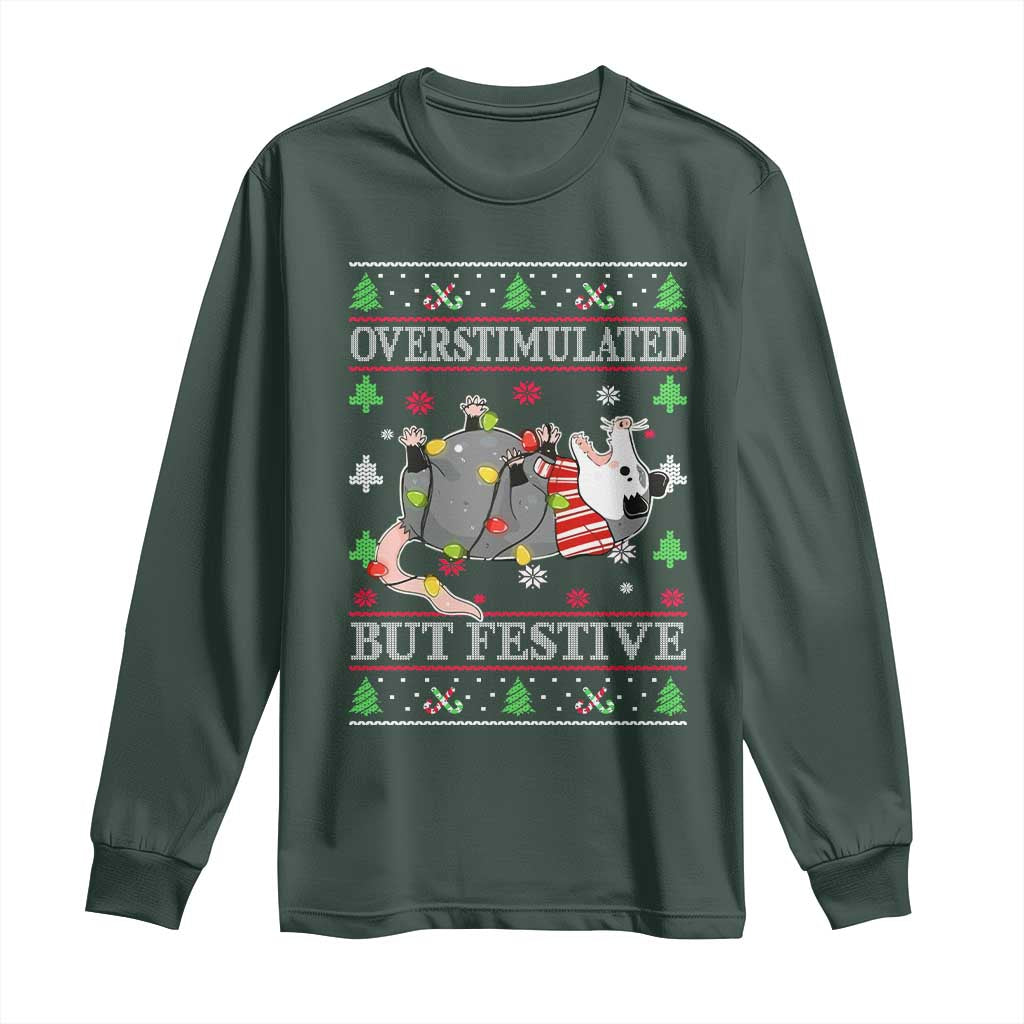Possum Christmas Long Sleeve Shirt Overstimulated But Festive Ugly Christmas TS10 Dark Forest Green Print Your Wear