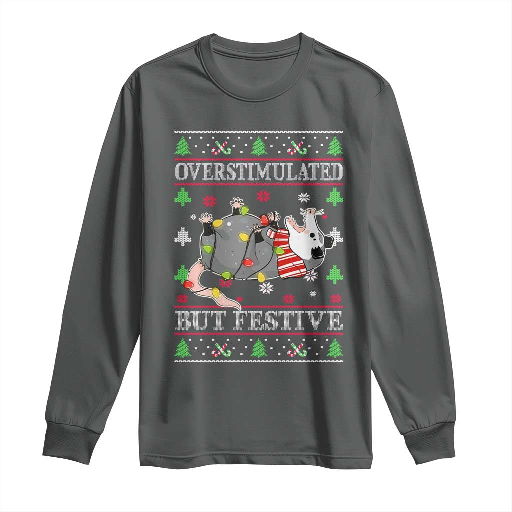 Possum Christmas Long Sleeve Shirt Overstimulated But Festive Ugly Christmas TS10 Dark Heather Print Your Wear