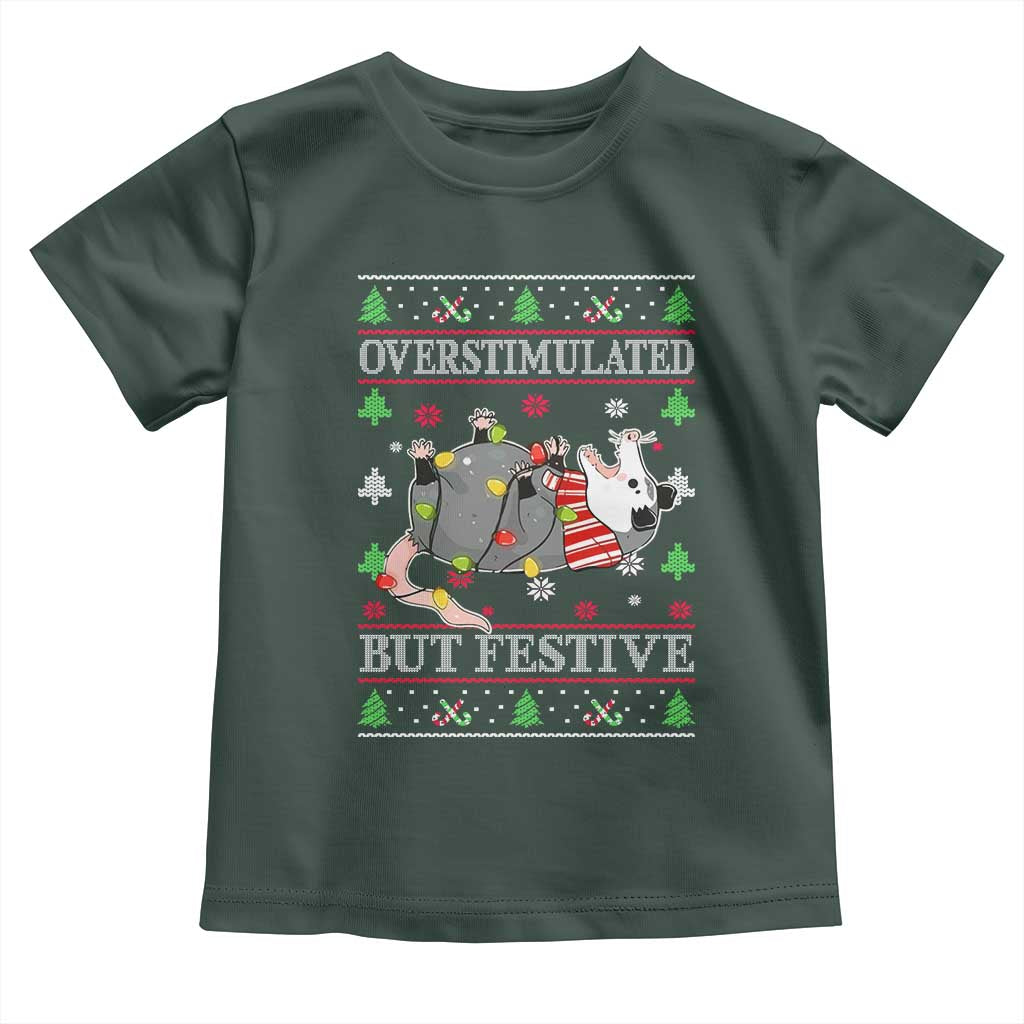 Possum Christmas Toddler T Shirt Overstimulated But Festive Ugly Christmas TS10 Dark Forest Green Print Your Wear
