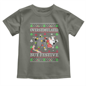 Possum Christmas Toddler T Shirt Overstimulated But Festive Ugly Christmas TS10 Military Green Print Your Wear