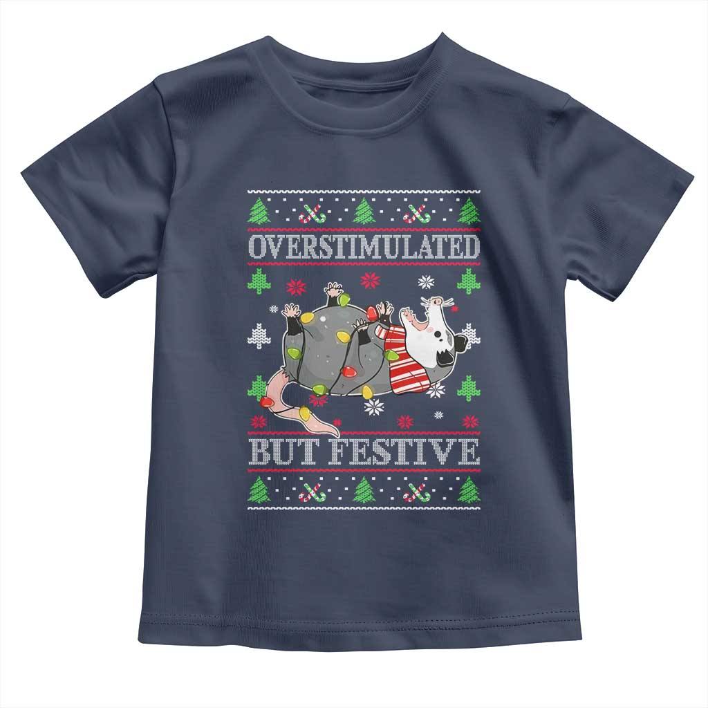 Possum Christmas Toddler T Shirt Overstimulated But Festive Ugly Christmas TS10 Navy Print Your Wear