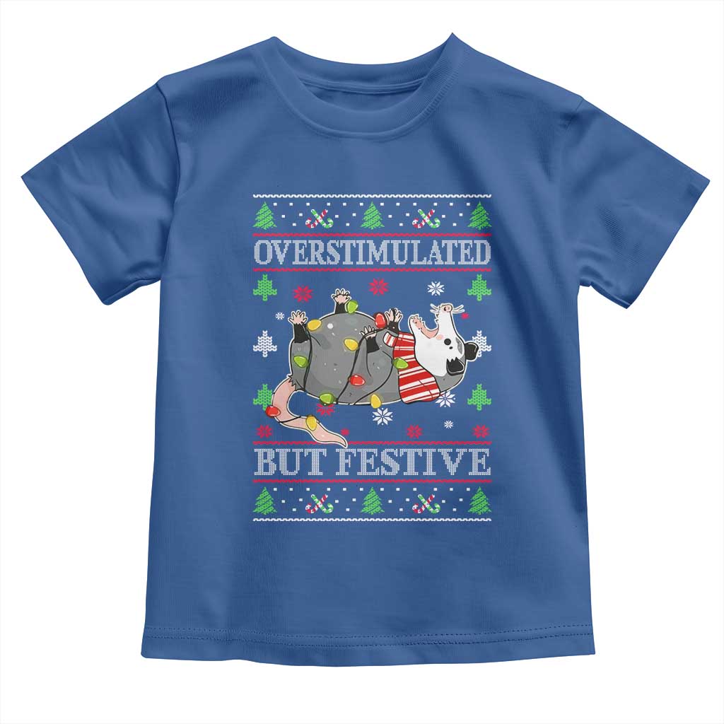 Possum Christmas Toddler T Shirt Overstimulated But Festive Ugly Christmas TS10 Royal Blue Print Your Wear