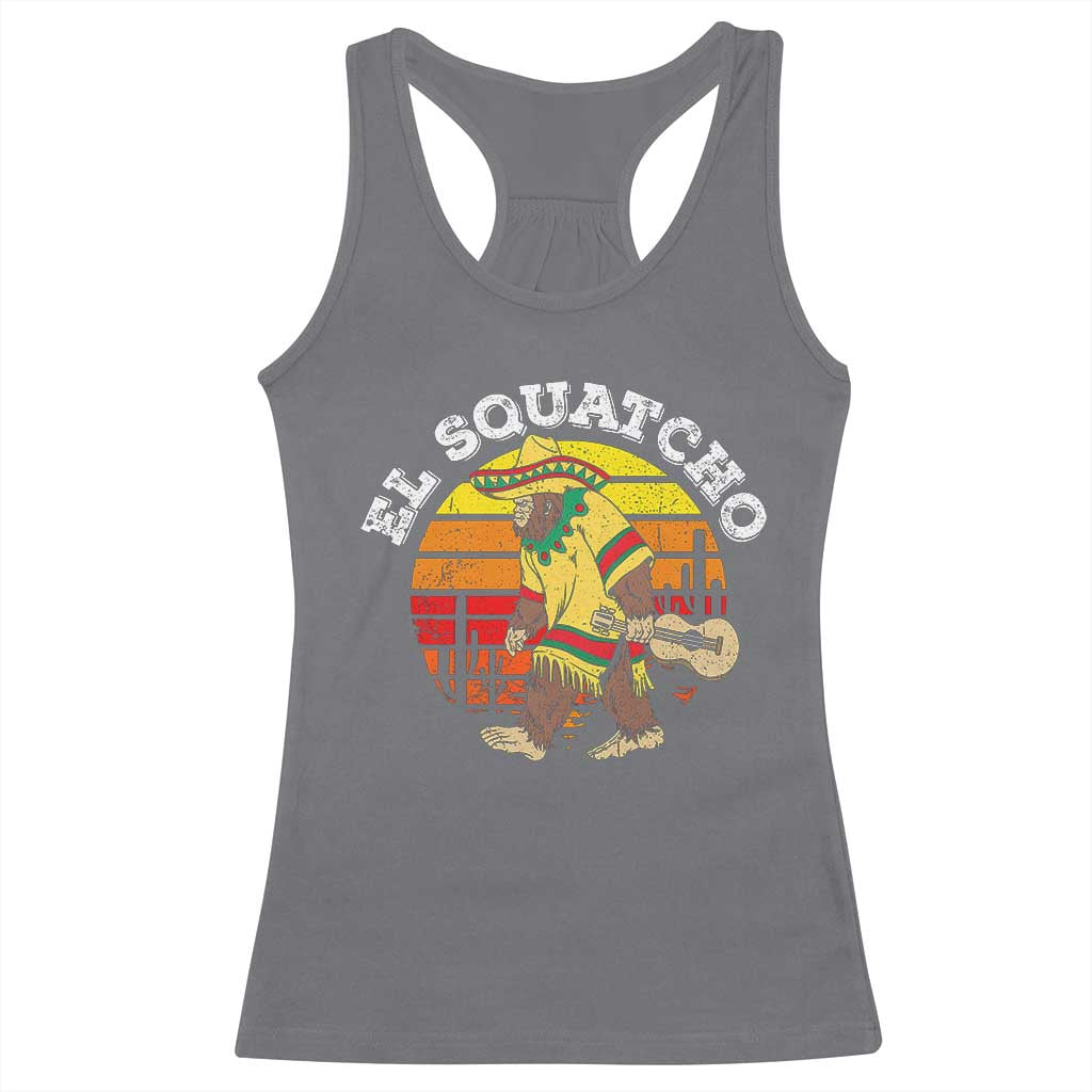 El Squatcho Bigfoot Racerback Tank Top Mexican Sasquatch Cinco De Mayo TS10 Charcoal Print Your Wear