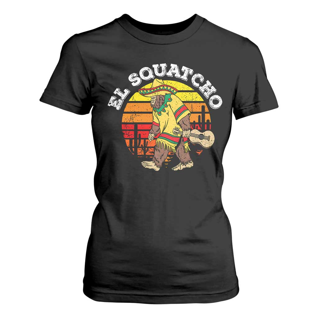 El Squatcho Bigfoot T Shirt For Women Mexican Sasquatch Cinco De Mayo TS10 Black Print Your Wear