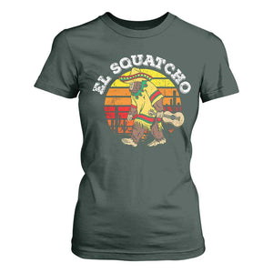 El Squatcho Bigfoot T Shirt For Women Mexican Sasquatch Cinco De Mayo TS10 Dark Forest Green Print Your Wear
