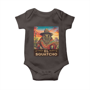 El Squatcho Bigfoot Baby Onesie Mexican Sasquatch Lovers Cinco De Mayo TS10 Dark Chocolate Print Your Wear