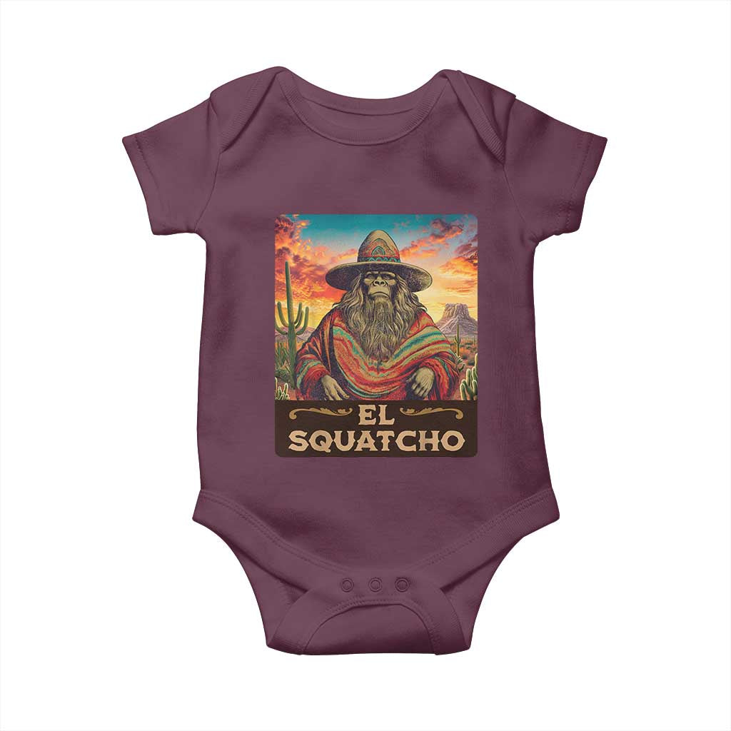 El Squatcho Bigfoot Baby Onesie Mexican Sasquatch Lovers Cinco De Mayo TS10 Maroon Print Your Wear