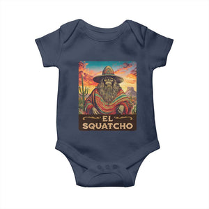 El Squatcho Bigfoot Baby Onesie Mexican Sasquatch Lovers Cinco De Mayo TS10 Navy Print Your Wear