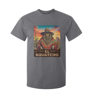 El Squatcho Bigfoot T Shirt For Kid Mexican Sasquatch Lovers Cinco De Mayo TS10 Charcoal Print Your Wear