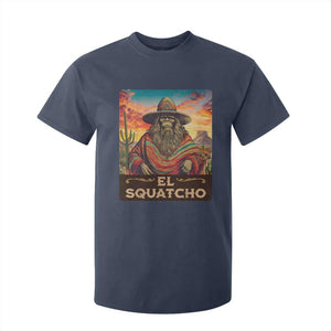 El Squatcho Bigfoot T Shirt For Kid Mexican Sasquatch Lovers Cinco De Mayo TS10 Navy Print Your Wear