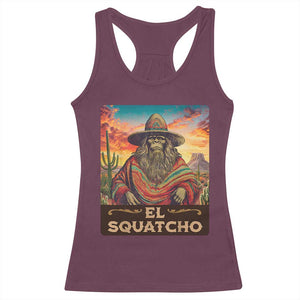 El Squatcho Bigfoot Racerback Tank Top Mexican Sasquatch Lovers Cinco De Mayo TS10 Maroon Print Your Wear