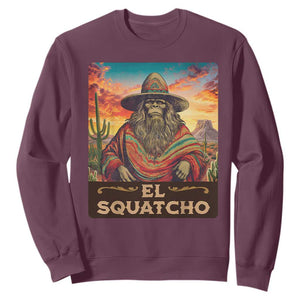 El Squatcho Bigfoot Sweatshirt Mexican Sasquatch Lovers Cinco De Mayo TS10 Maroon Print Your Wear