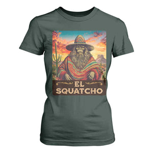 El Squatcho Bigfoot T Shirt For Women Mexican Sasquatch Lovers Cinco De Mayo TS10 Dark Forest Green Print Your Wear