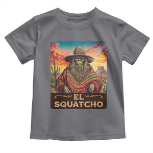 El Squatcho Bigfoot Toddler T Shirt Mexican Sasquatch Lovers Cinco De Mayo TS10 Charcoal Print Your Wear