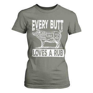 BBQ T Shirt For Women Pork Butt Rub Dad Grill Gift TS10 Military Green Print Your Wear
