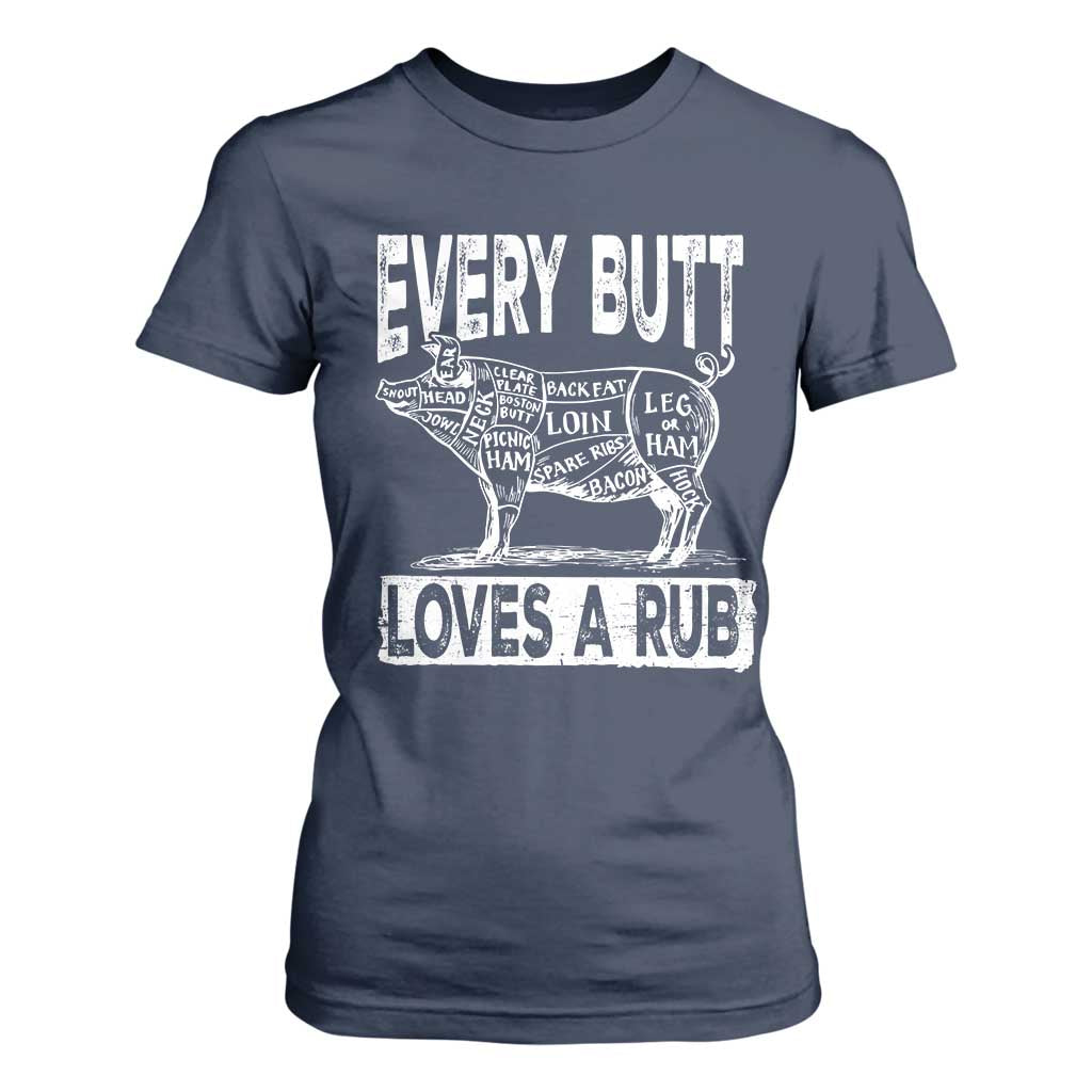 BBQ T Shirt For Women Pork Butt Rub Dad Grill Gift TS10 Navy Print Your Wear