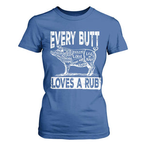 BBQ T Shirt For Women Pork Butt Rub Dad Grill Gift TS10 Royal Blue Print Your Wear