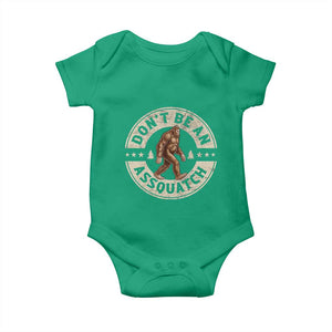 Funny Bigfoot Baby Onesie Don't Be An Assquatch Retro Outdoor TS10 Irish Green Print Your Wear