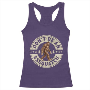 Funny Bigfoot Racerback Tank Top Don't Be An Assquatch Retro Outdoor - Print Your Wear
