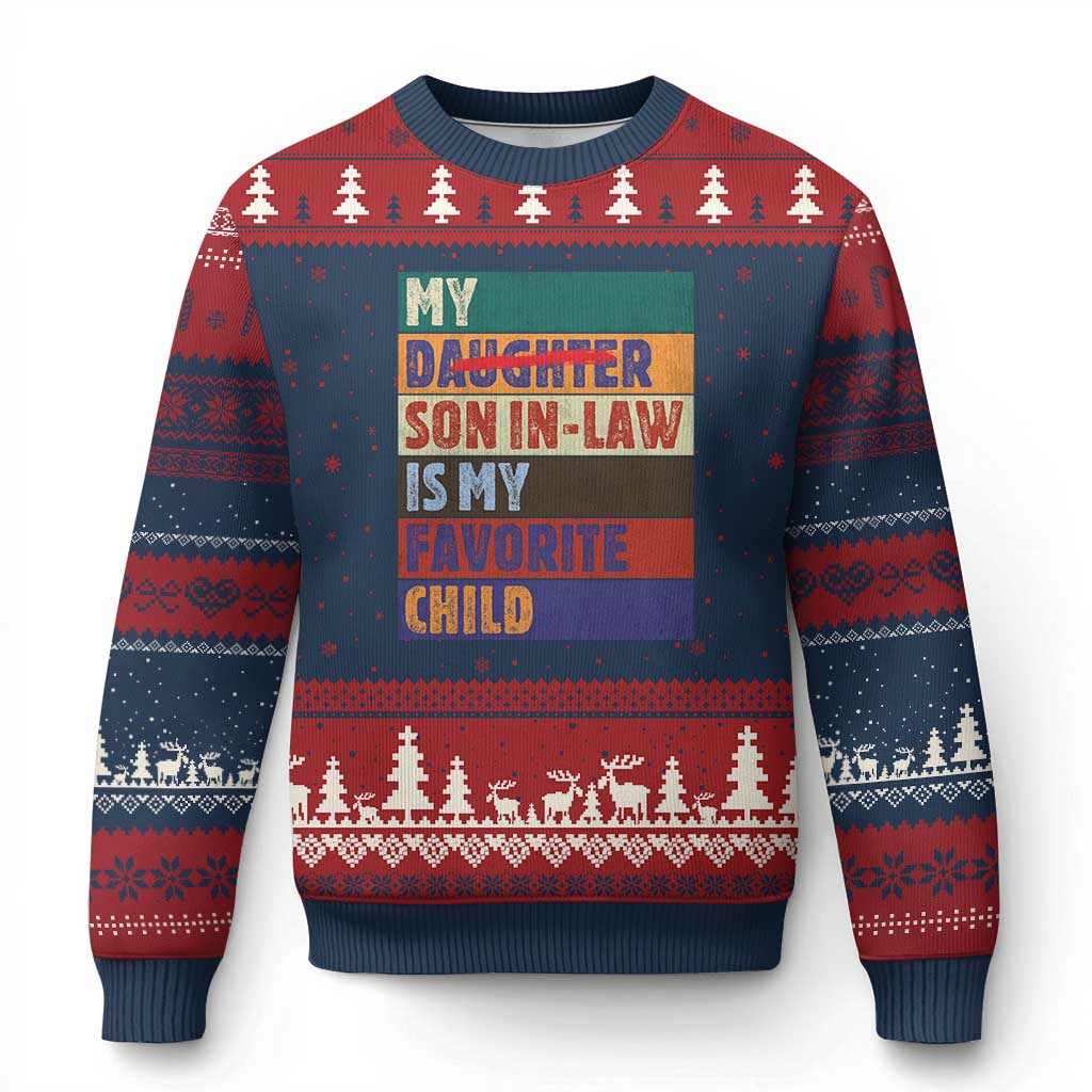 My Son In Law Is My Favorite Child Ugly Christmas Sweater Funny Replaced Daughter TS10 Navy Red Print Your Wear
