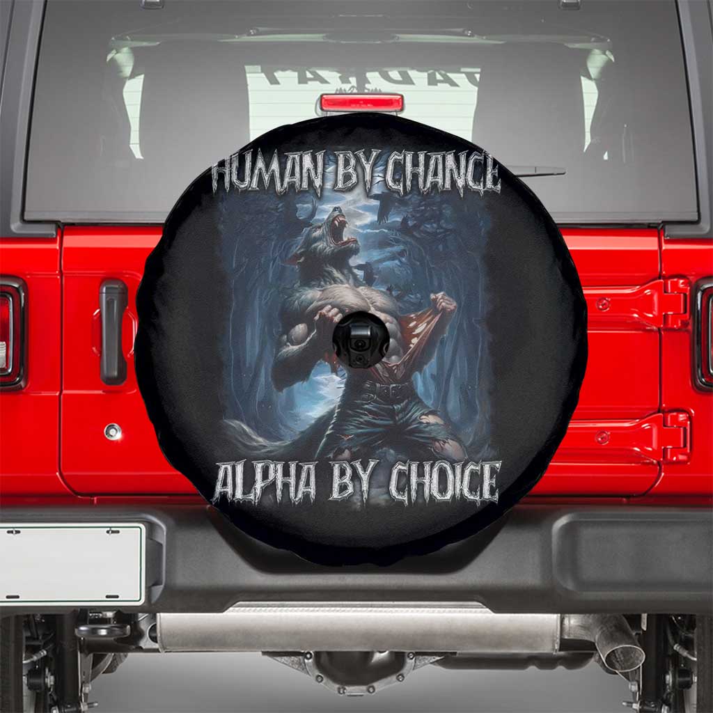 Human By Chance Alpha By Choice Wolf Spare Tire Cover Vintage 90s Style Wolf Sigma Emo Meme TS10 Black Print Your Wear