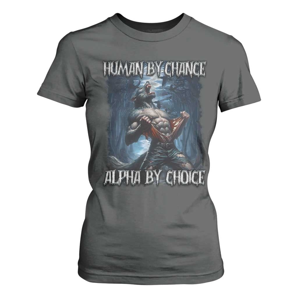 Human By Chance Alpha By Choice Wolf T Shirt For Women Vintage 90s Style Wolf Sigma Emo Meme TS10 Dark Heather Print Your Wear