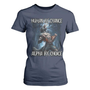 Human By Chance Alpha By Choice Wolf T Shirt For Women Vintage 90s Style Wolf Sigma Emo Meme TS10 Navy Print Your Wear