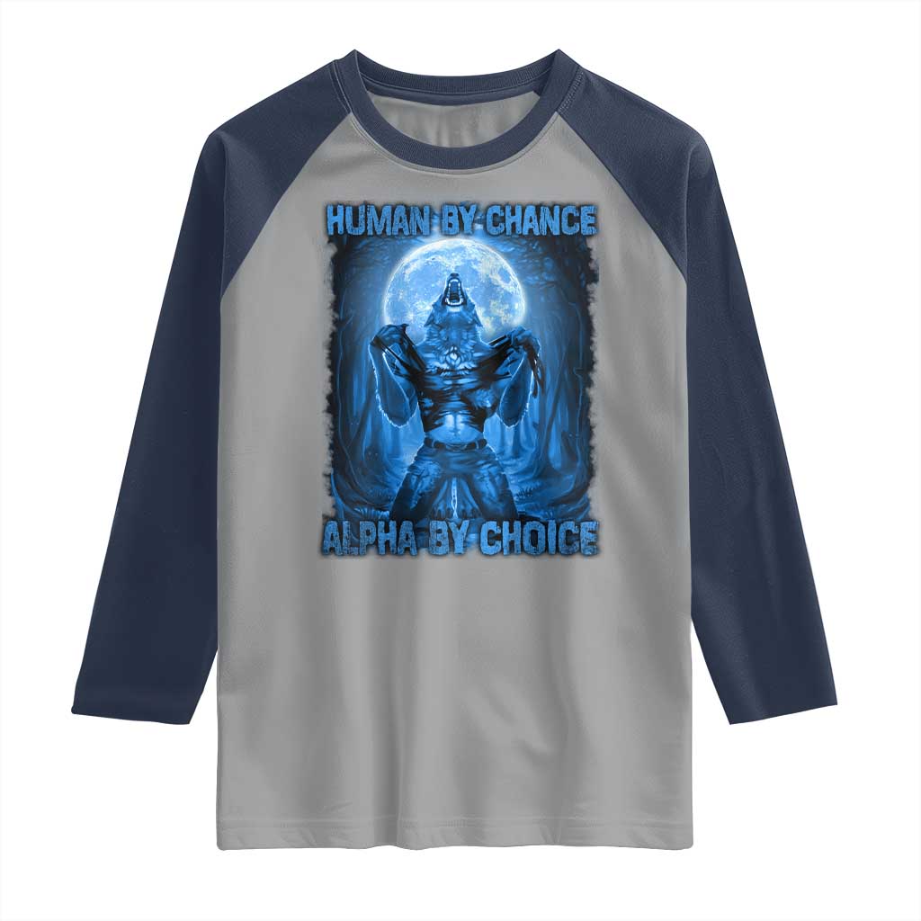 Funny Human By Chance Alpha By Choice Raglan Shirt Vintage 90s Alpha Wolf TS10 Sport Gray Navy Print Your Wear