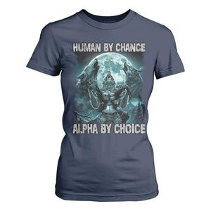 Funny Human By Chance Alpha By Choice T Shirt For Women Alpha Wolf TS10 Navy Print Your Wear