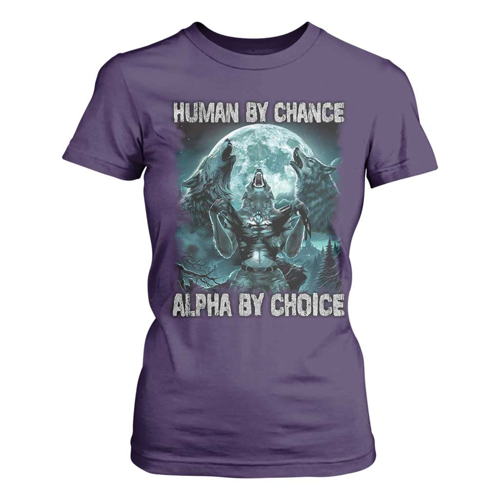 Funny Human By Chance Alpha By Choice T Shirt For Women Alpha Wolf TS10 Purple Print Your Wear