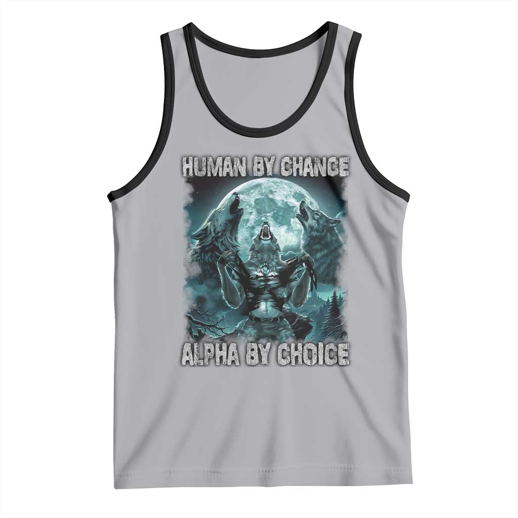 Funny Human By Chance Alpha By Choice Tank Top Alpha Wolf TS10 Athletic Heather Black Print Your Wear