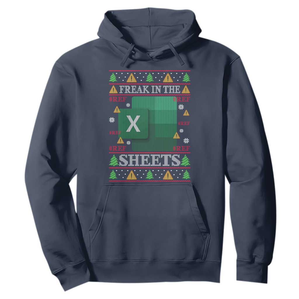 Funny Christmas Freak In The Sheets Hoodie Excel Spreadsheets Office Ugly Christmas Accountant Gift TS10 Navy Print Your Wear