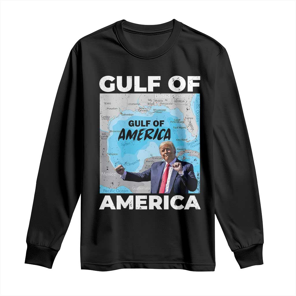 America's Gulf Mexico Long Sleeve Shirt Trump Dancing Funny Map TS10 Black Print Your Wear